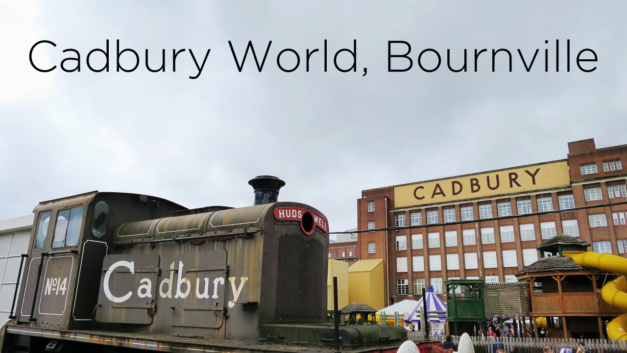 Cadbury World, Bournville